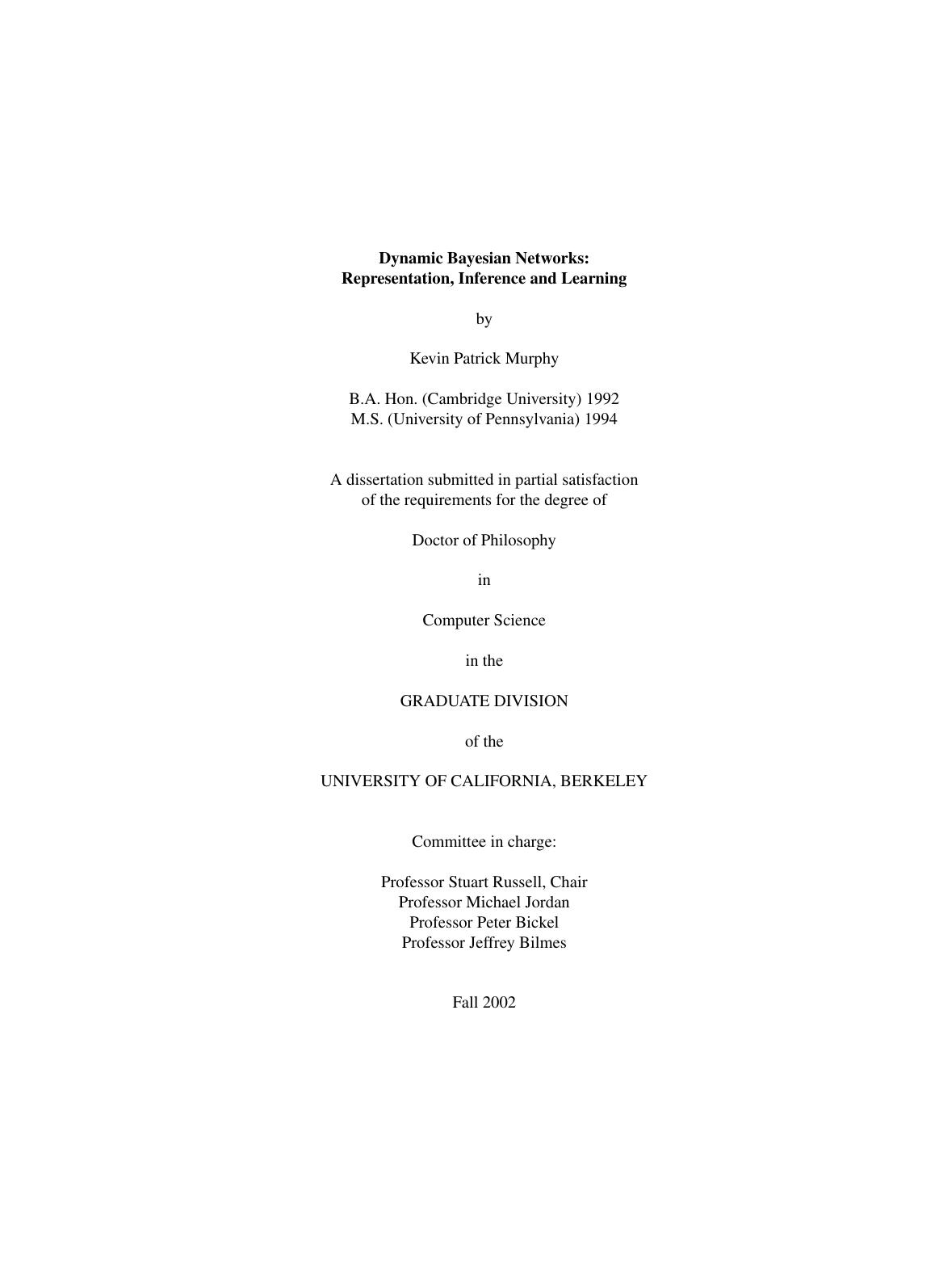 Dynamic Bayesian Networks: Representation, Inference and Learning