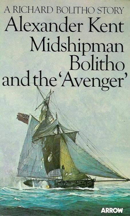 Midshipman Bolitho and the Avenger