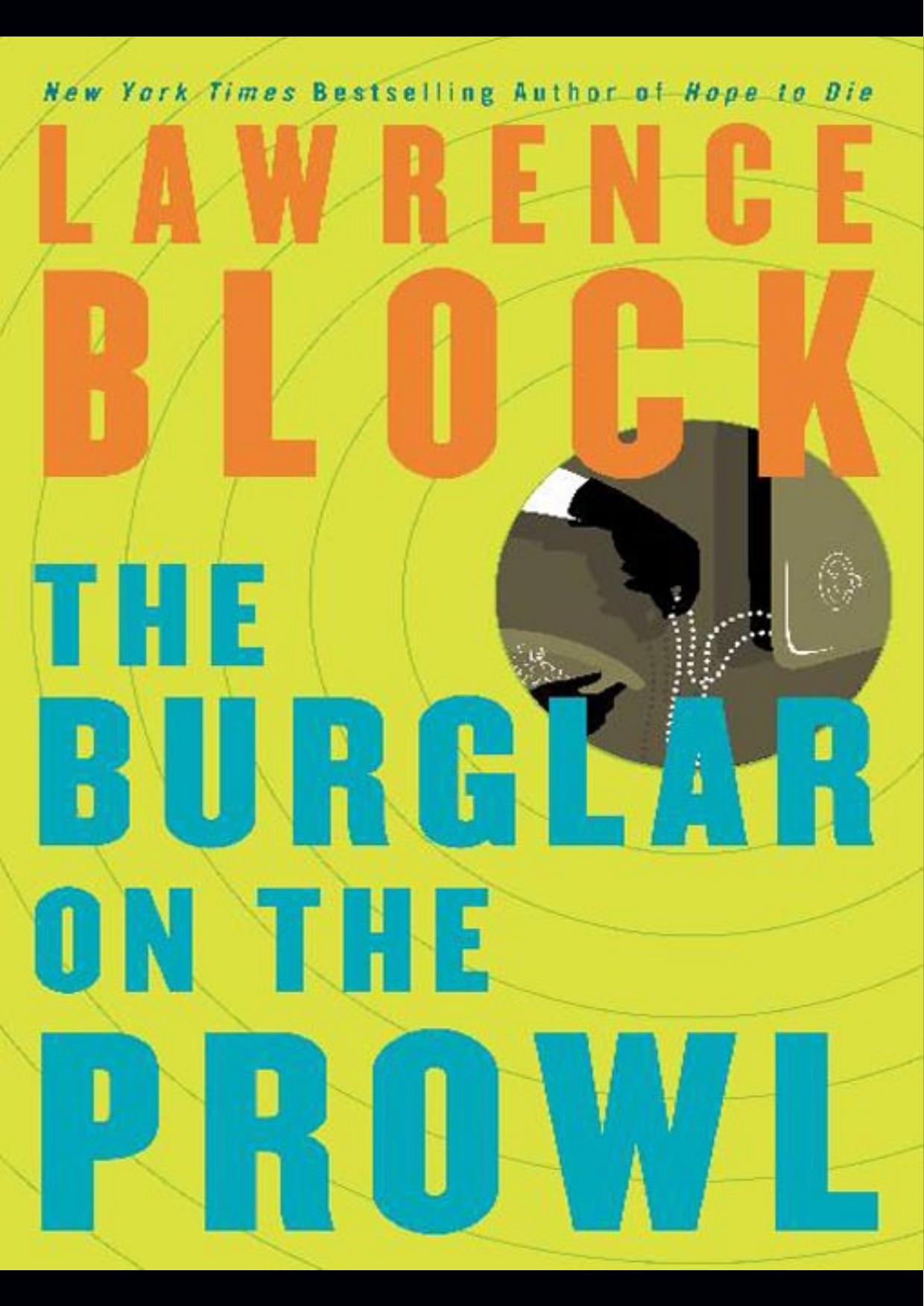 The Burglar on the Prowl