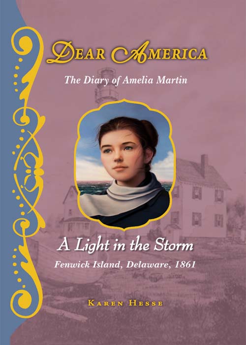 A Light in the Storm: The Civil War Diary of Amelia Martin, Fenwick Island, Delaware, 1861