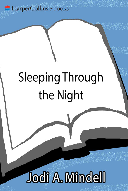 Sleeping Through the Night, Revised Edition: How Infants, Toddlers, and Parents Can Get a Good Night's Sleep