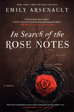 In Search of the Rose Notes: A Novel