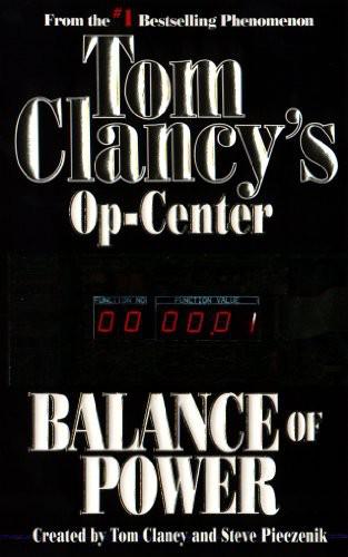Op-Center 10 Book Set - Op-Center, Mirror Image, Games of State, Acts of War, Balance of Power, State of Siege, Divide and Conquer, Line of Control, Mission of Honor, Sea of Fire