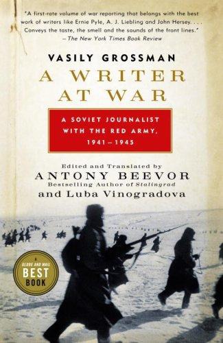 A Writer at War: Vasily Grossman With the Red Army