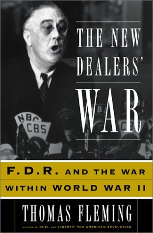 The New Dealers' War: Fdr and the War Within World War Ii