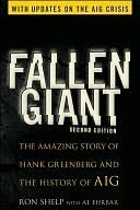 Fallen Giant: The Amazing Story of Hank Greenberg and the History of Aig