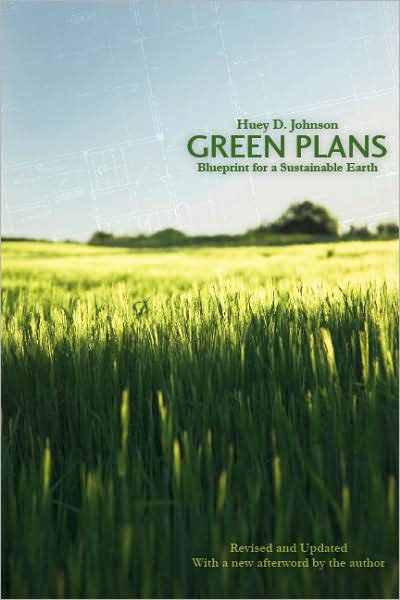 Green Plans: Blueprint for a Sustainable Earth