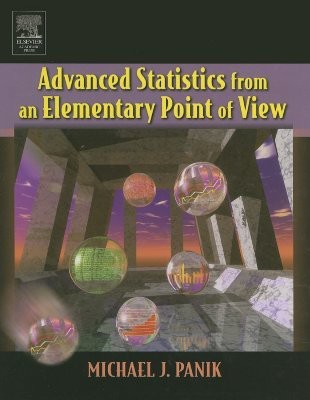 Advanced Statistics From an Elementary Point of View