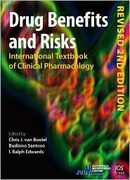 Drug Benefits and Risks: International Textbook of Clinical Pharmacology