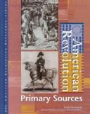 American Revolution: Primary Sources