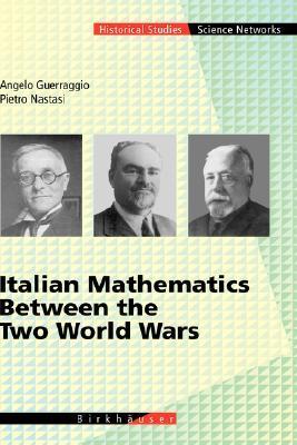 Italian Mathematics Between the Two World Wars