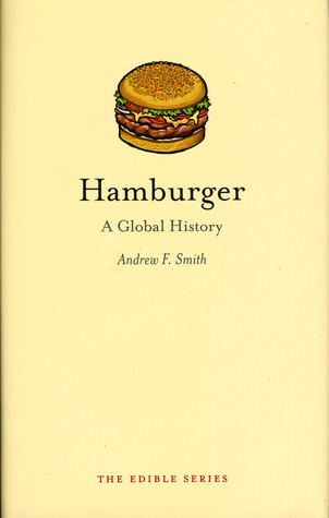Hamburger: A Global History
