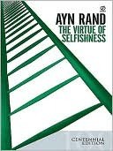The Virtue of Selfishness