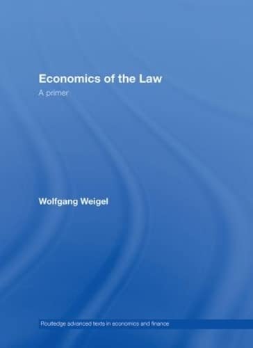Economics of the Law: A Primer
