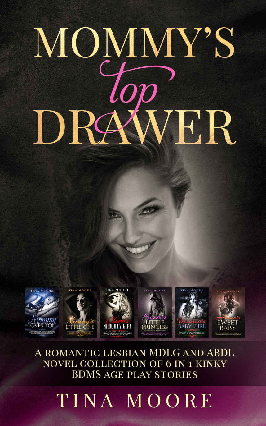 Mommy's Top Drawer 2: A Romantic Lesbian MDLG and ABDL Novel Collection of 6 in 1 Kinky BDSM Age Play Stories