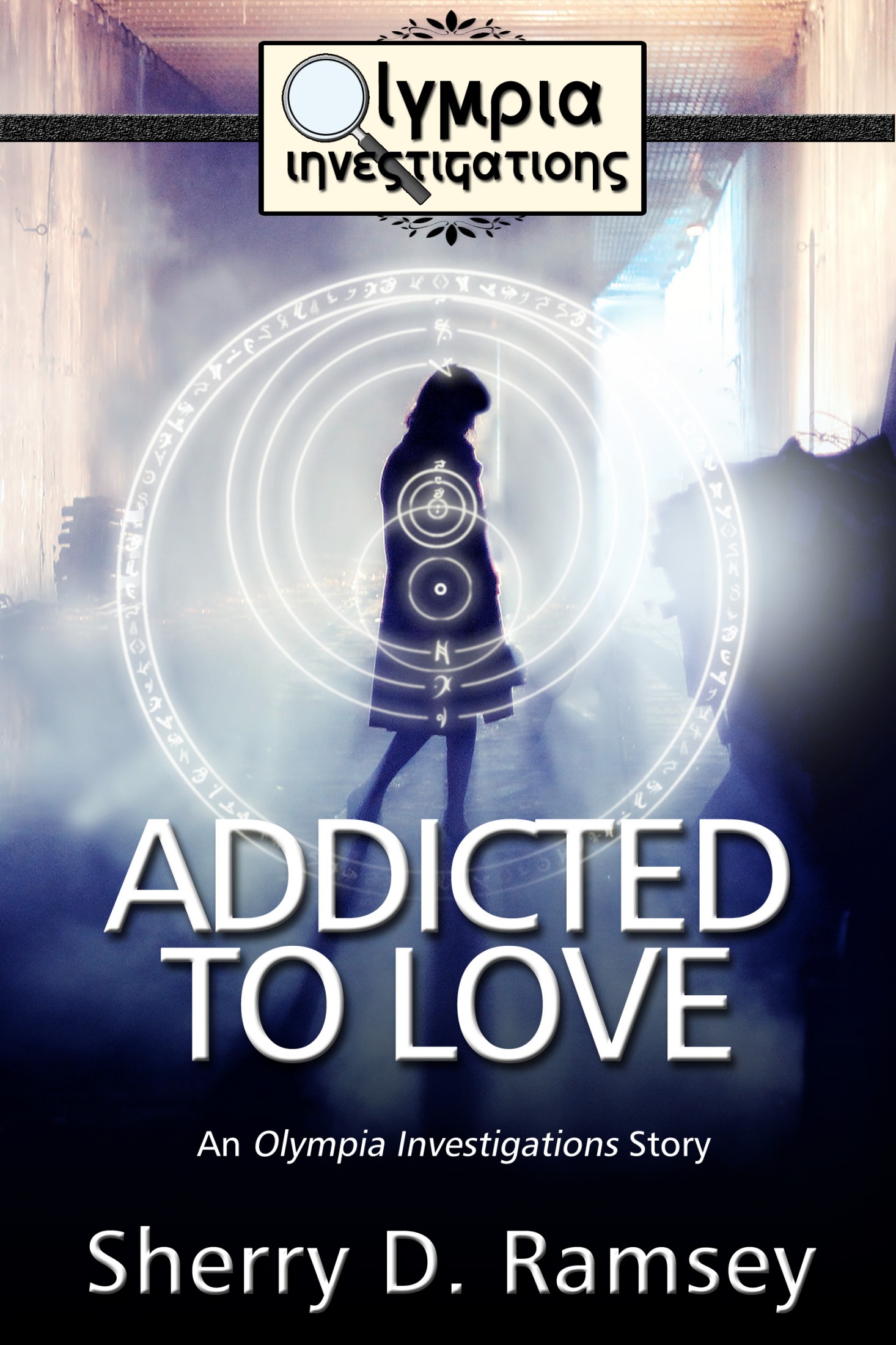 Addicted to Love: An Olympia Investigations Story
