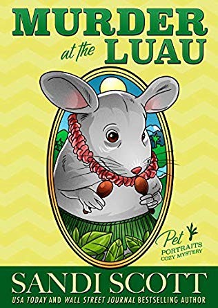 Murder at the Luau: A Pet Portraits Cozy Mystery