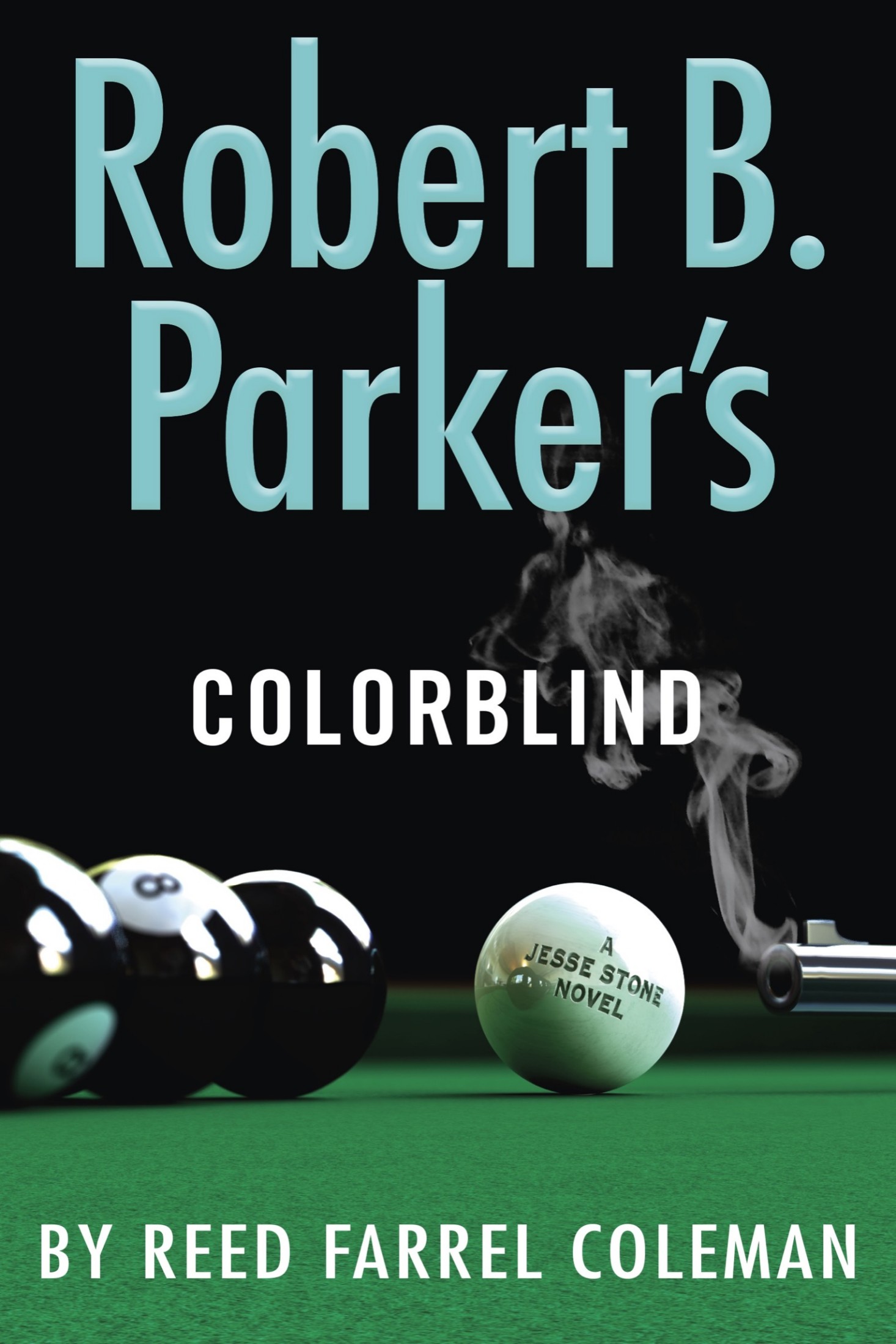 Robert B. Parker's Colorblind: A Jesse Stone Novel