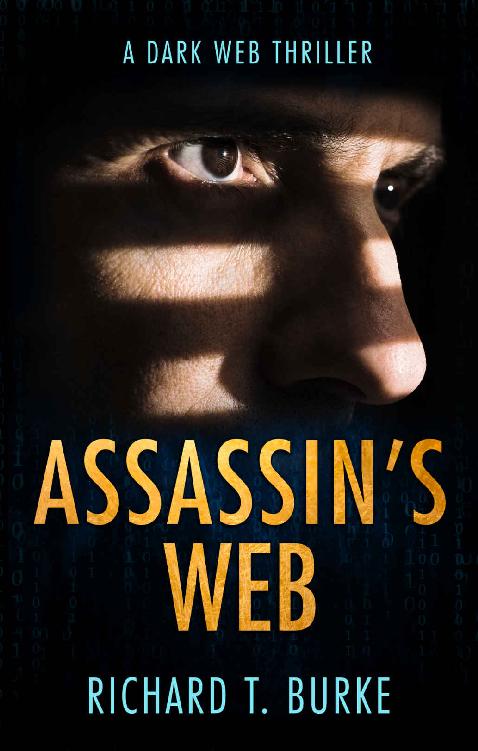 Assassin's Web: A Dark Web Thriller