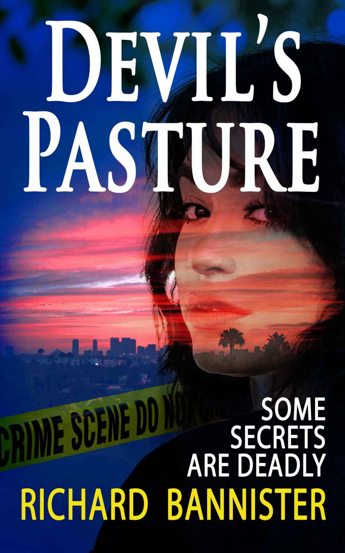 Devil's Pasture: Some Secrets Are Deadly