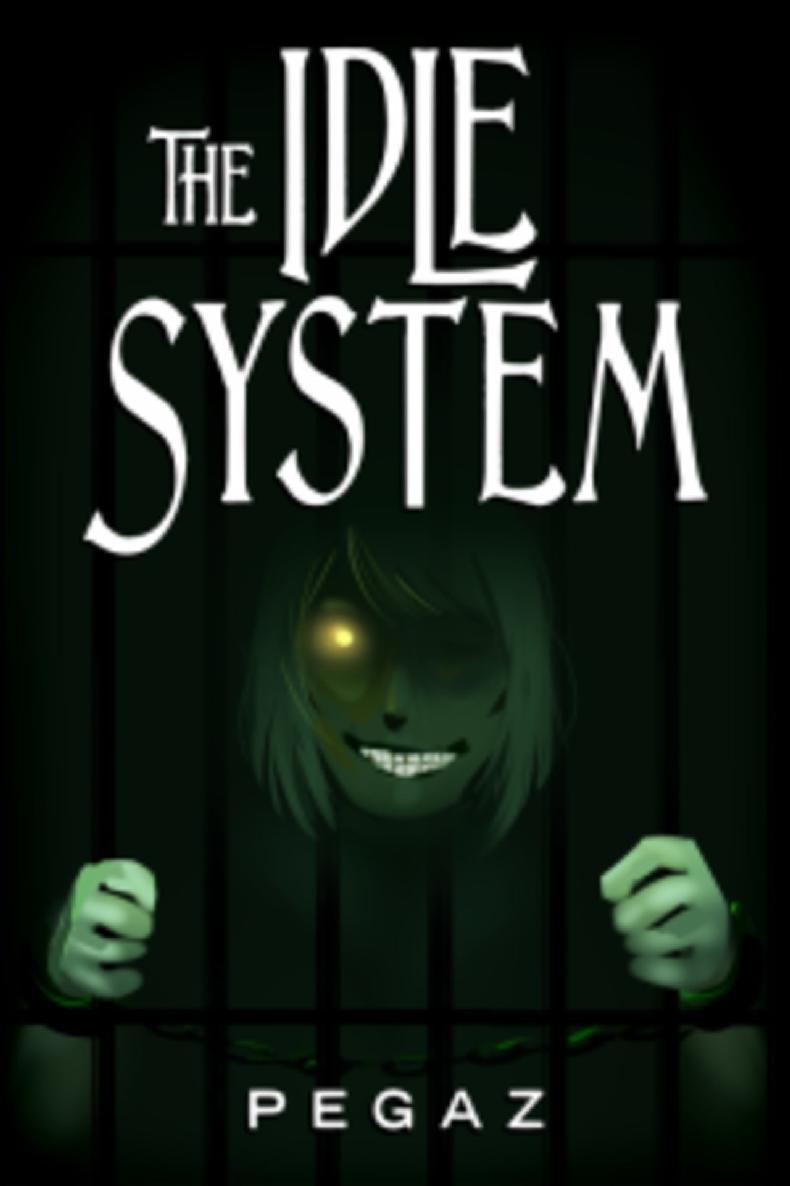 The Idle System: The Sins