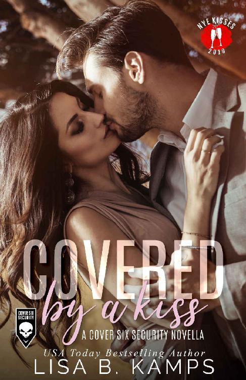 Covered by a Kiss