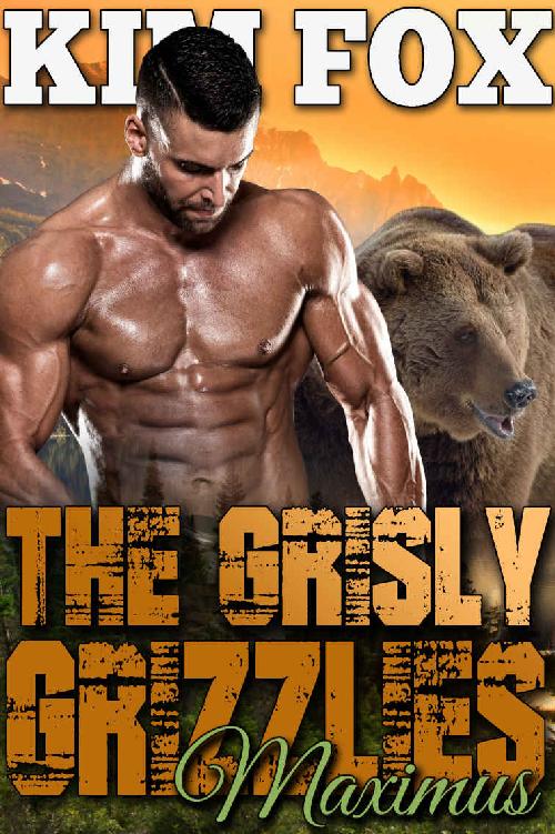The Grisly Grizzlies: Maximus