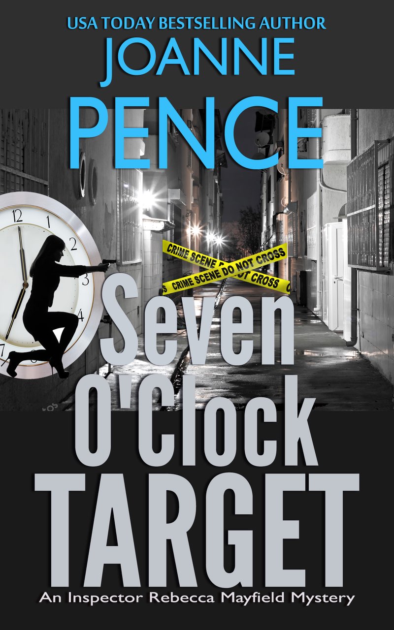 Seven O'Clock Target: An Inspector Rebecca Mayfield Mystery