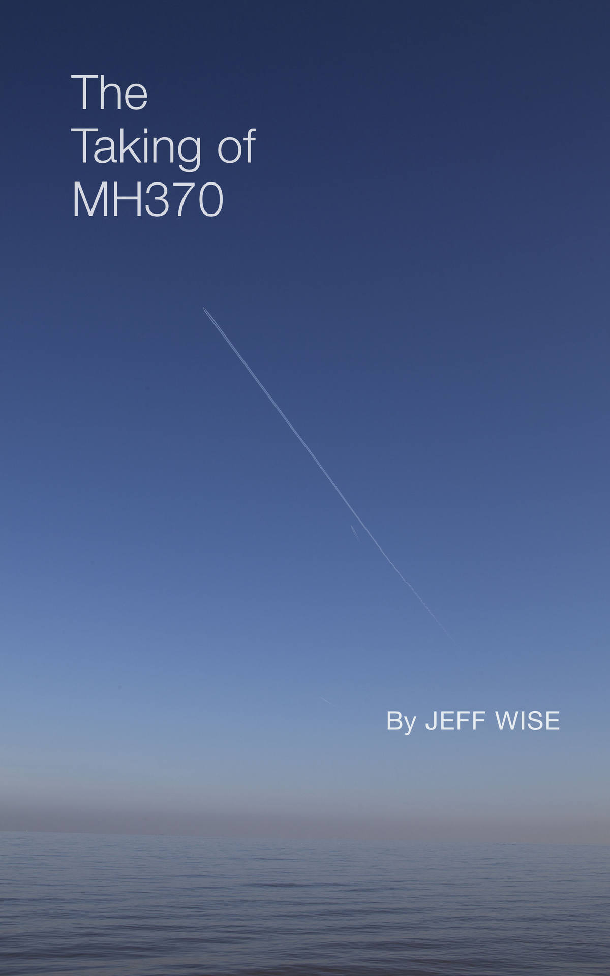 The Taking of Mh370