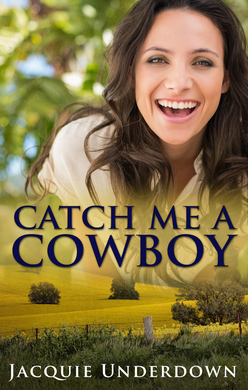 Catch Me a Cowboy