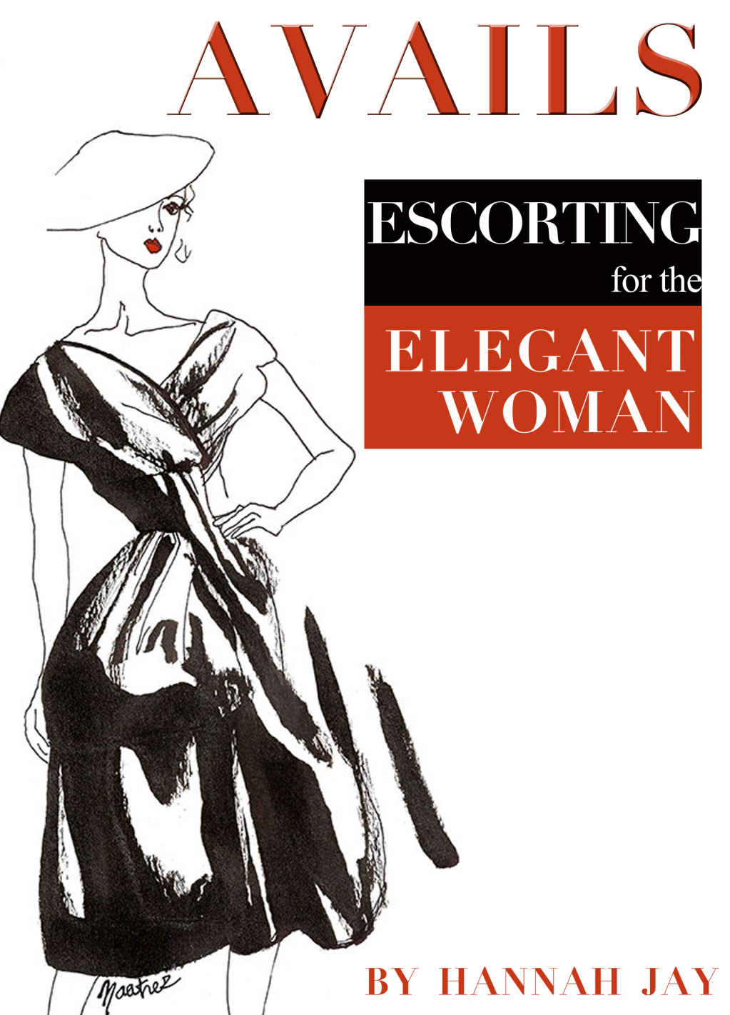 Avails: Escorting for the Elegant Woman