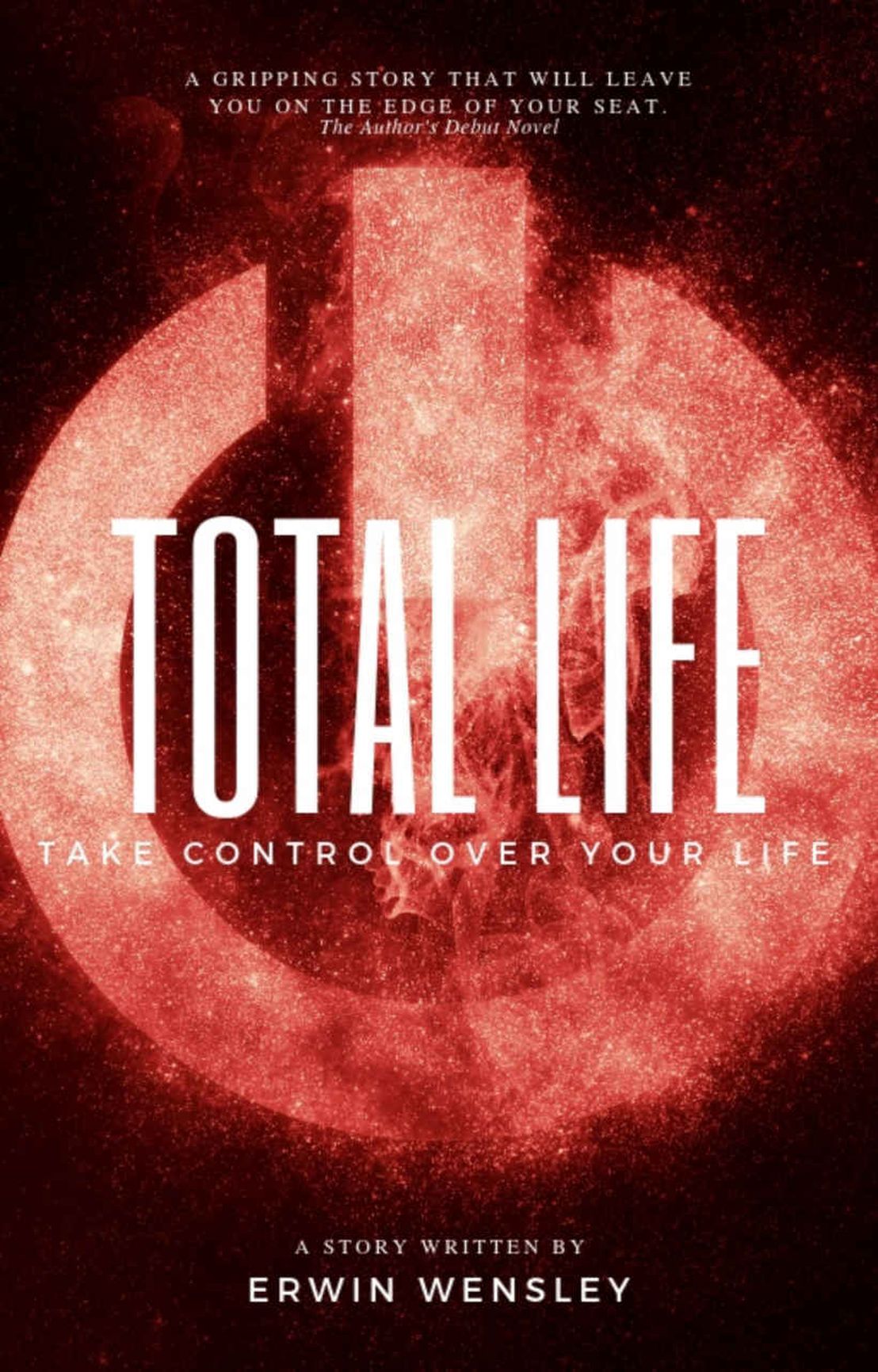 Total Life: A Sci-Fi Thriller