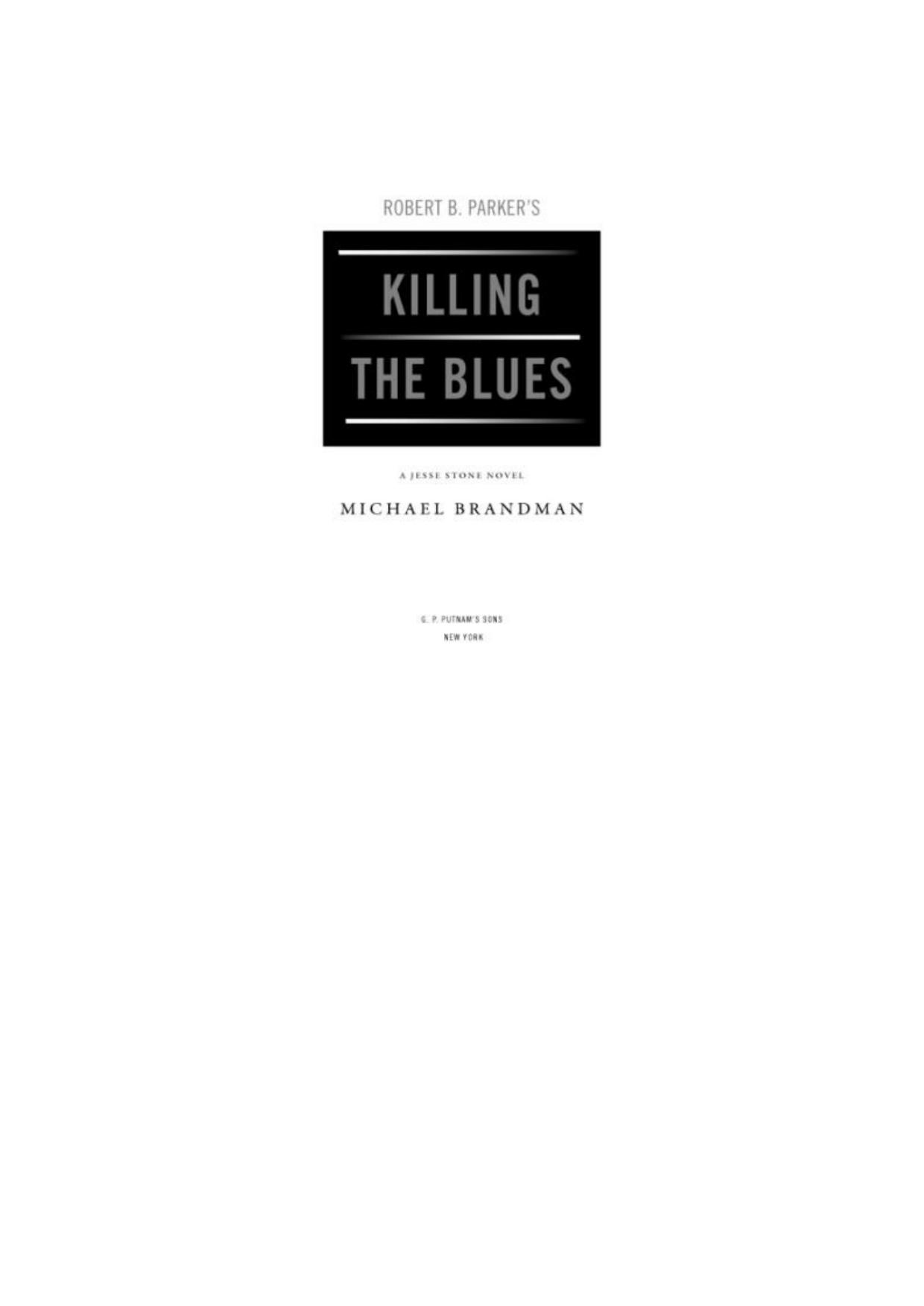 Robert B. Parker's Killing the Blues