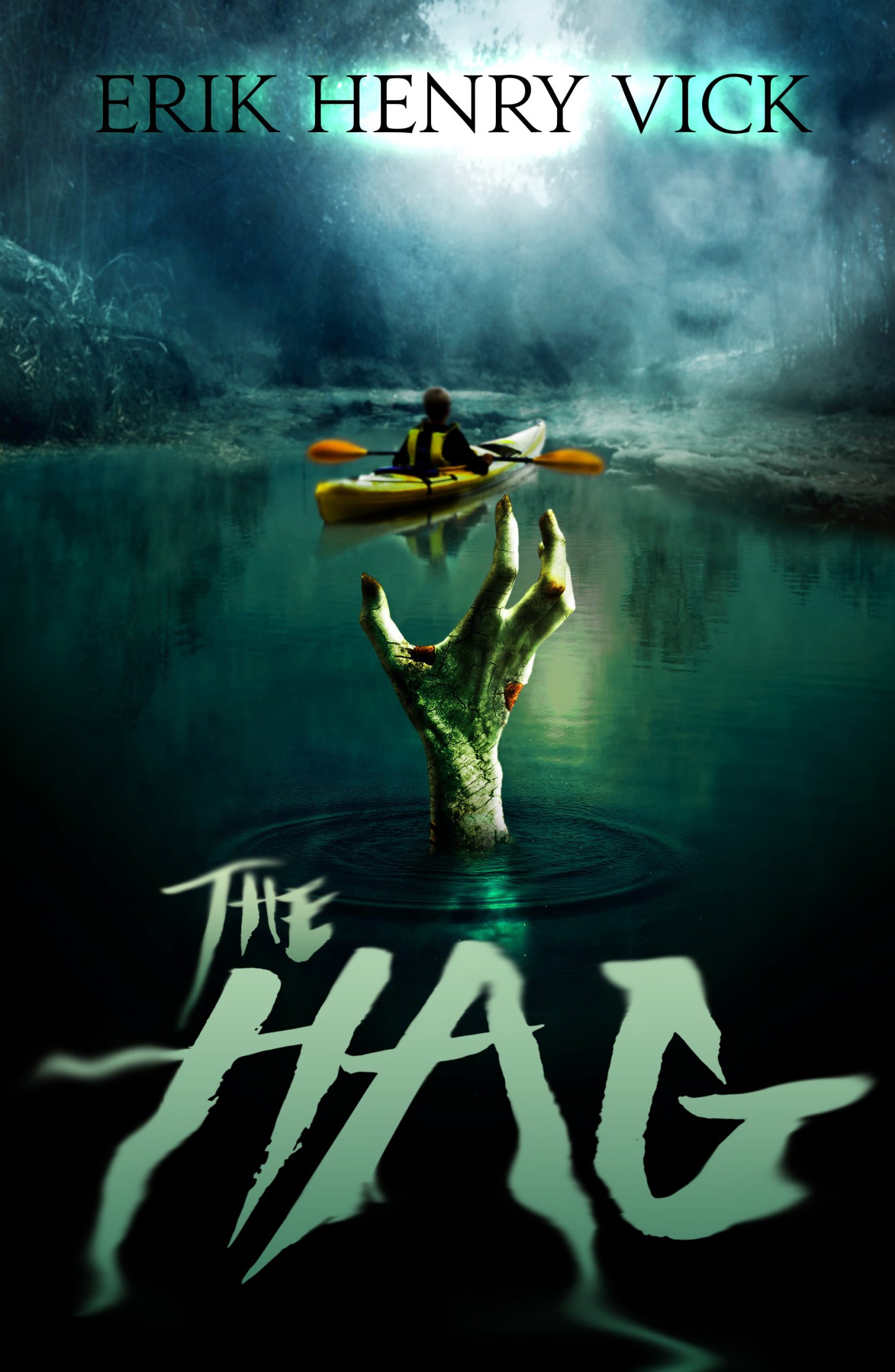 The Hag: A Supernatural Thriller