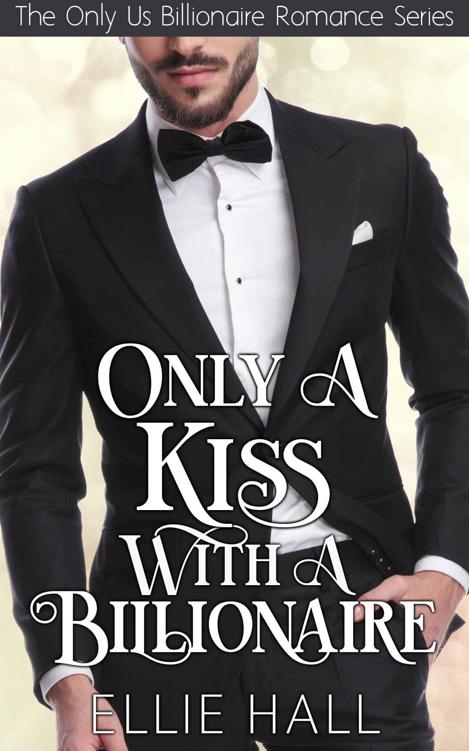 Only a Kiss With a Billionaire
