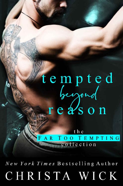 Tempted Beyond Reason