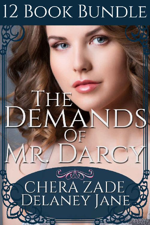 The Demands of Mr. Darcy: An Erotic Pride & Prejudice BDSM Punishment Short Story Bundle