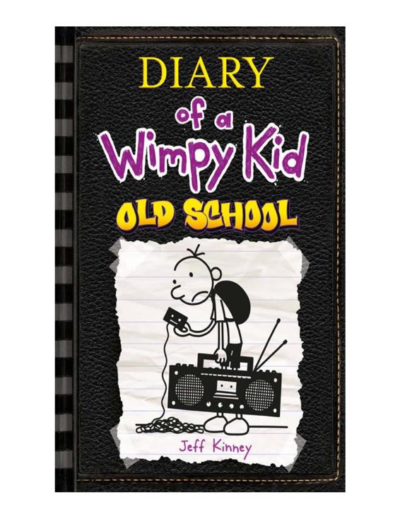 Diary of a Wimpy Kid: Old School