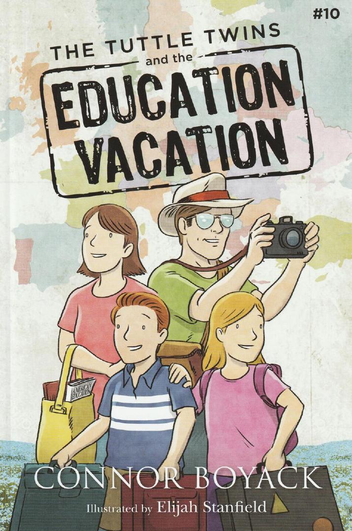 The Tuttle Twins and the Education Vacation