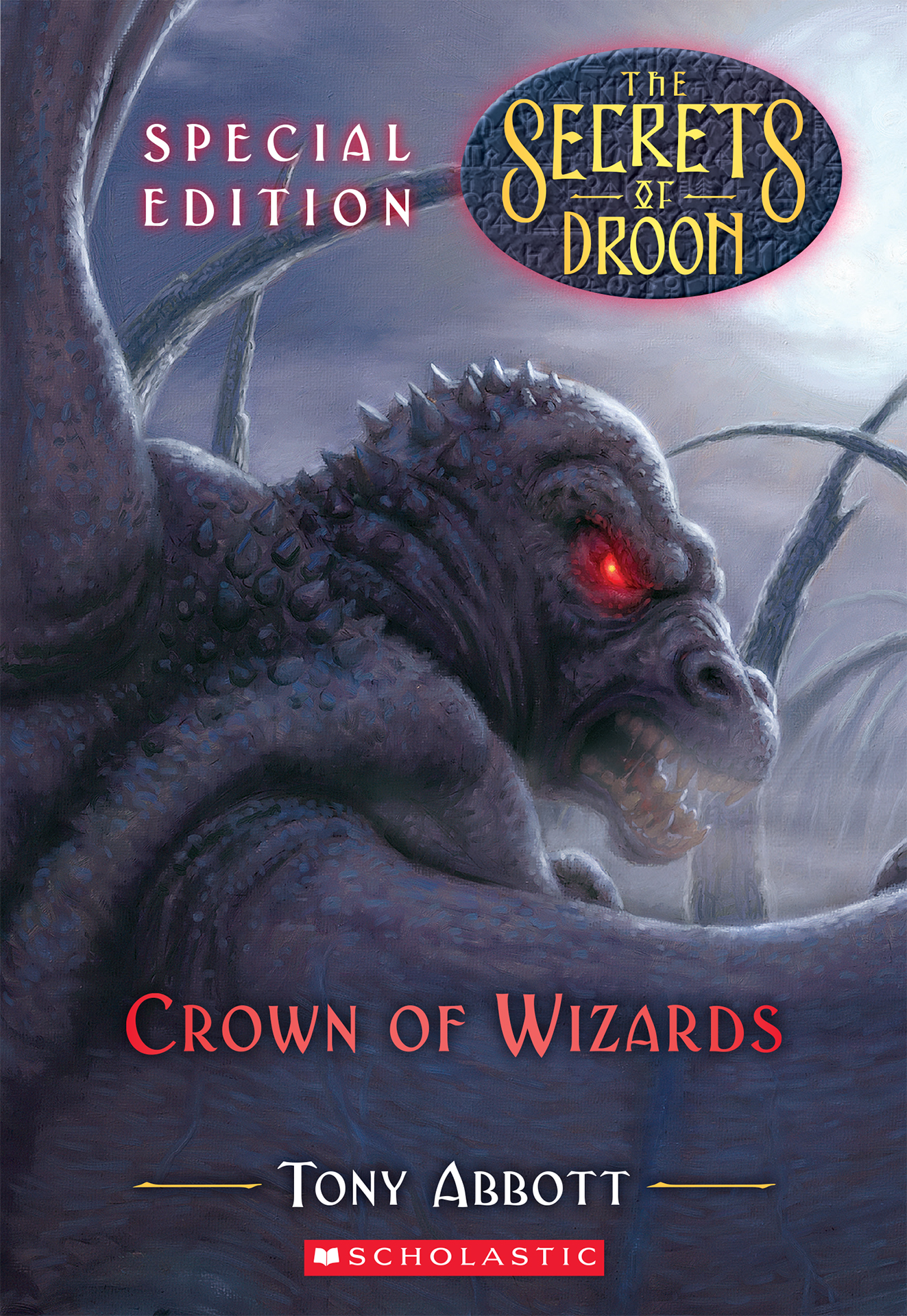 Crown of Wizards (The Secrets of Droon: Special Edition #6)