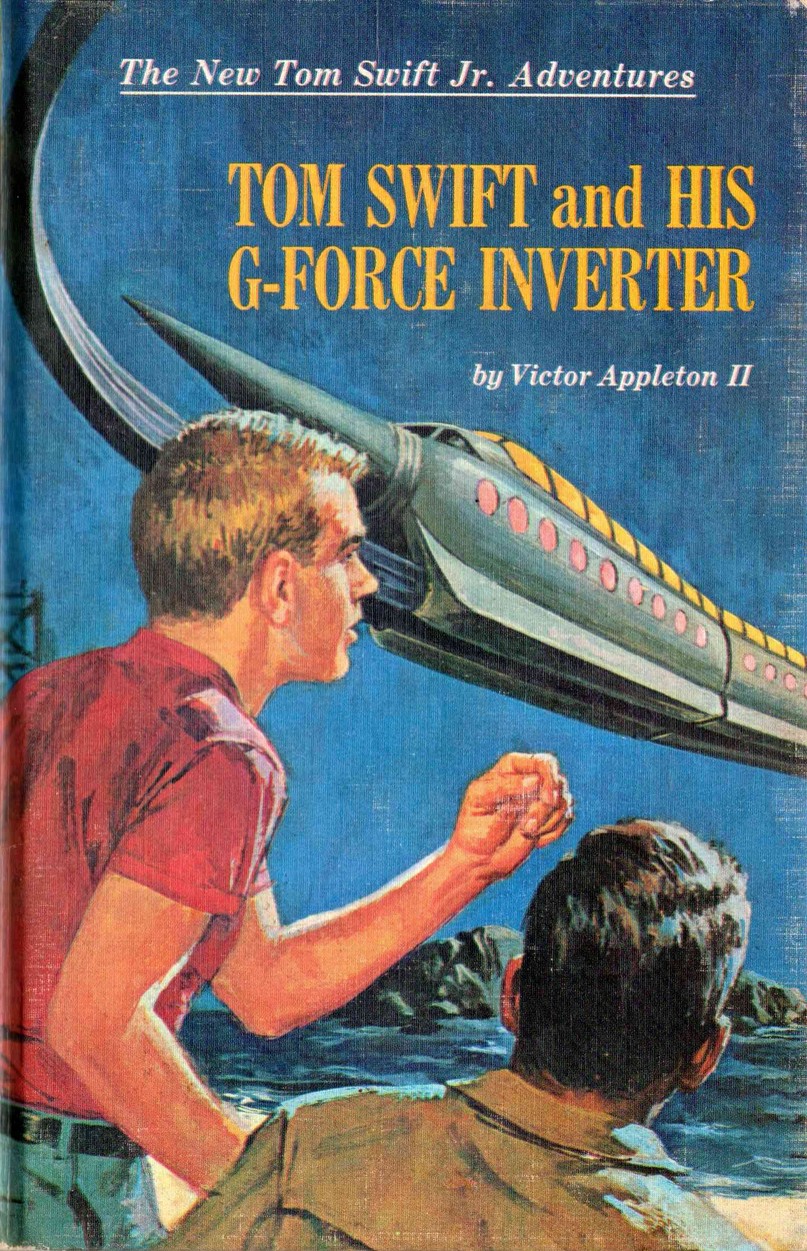 Tom Swift and His G-Force Inverter