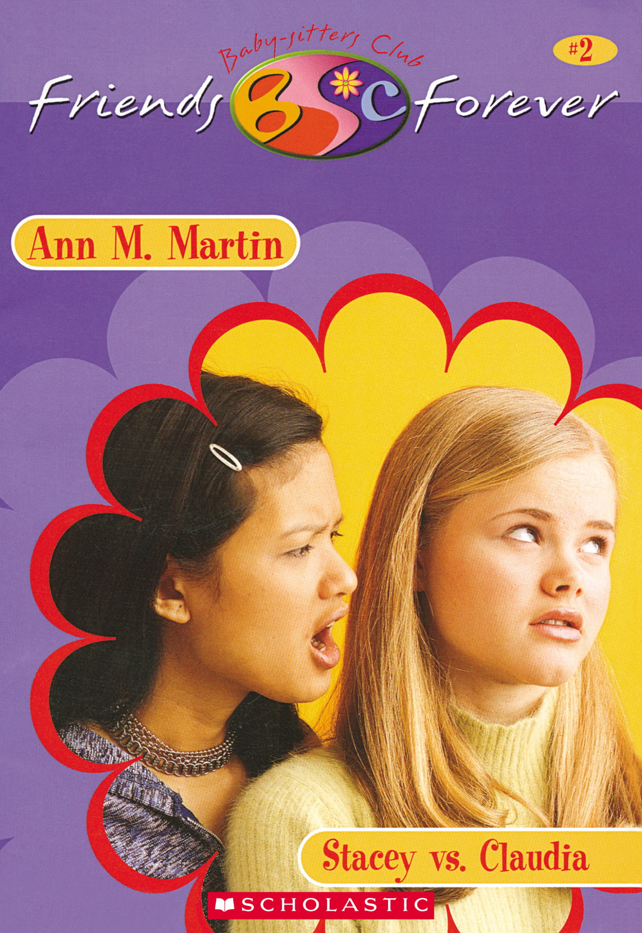 Stacey vs. Claudia (The Baby-Sitters Club Friends Forever #2)