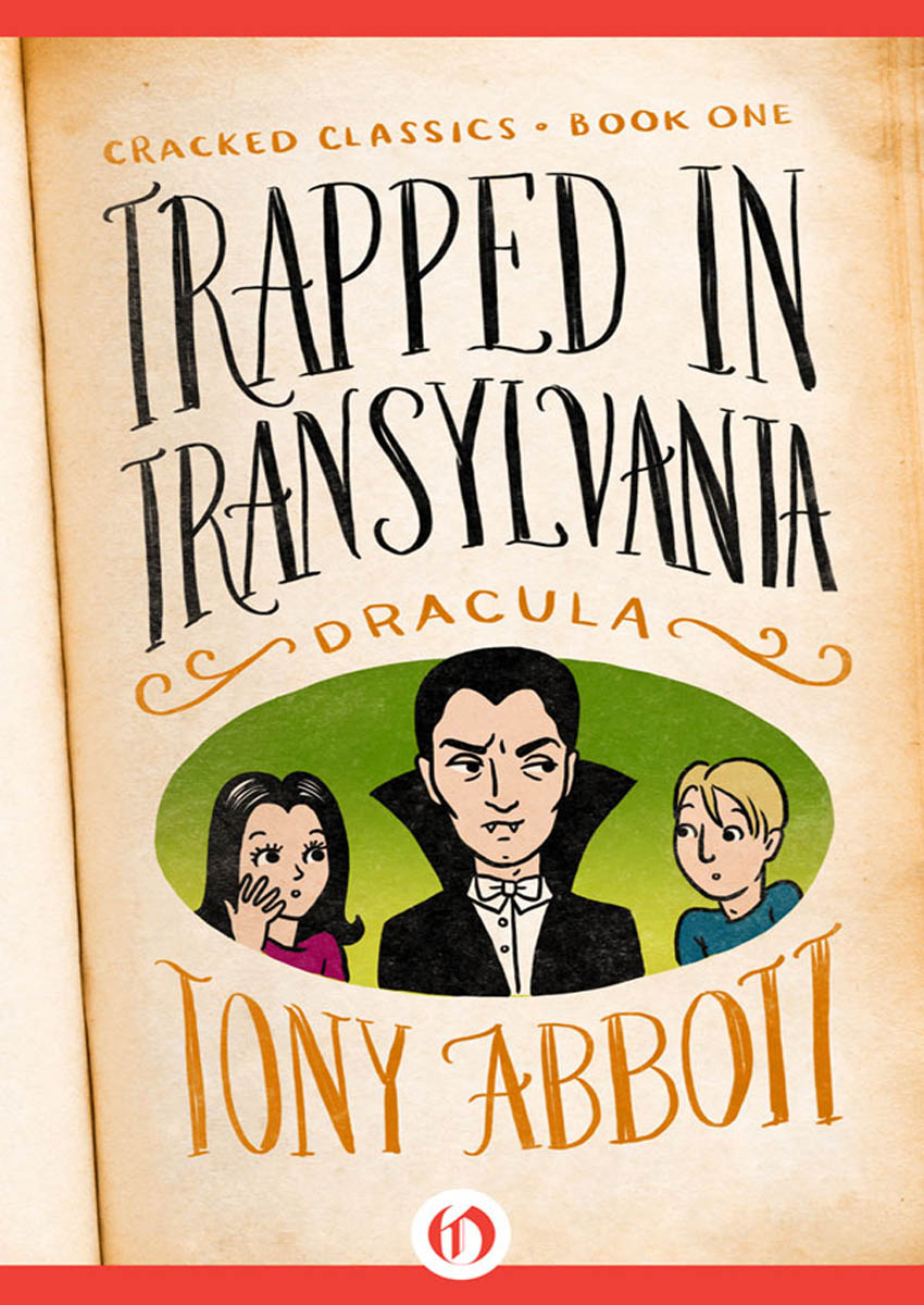 Trapped in Transylvania: (Dracula)