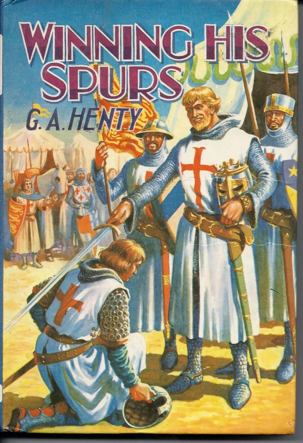 Winning His Spurs: A Tale of the Crusades