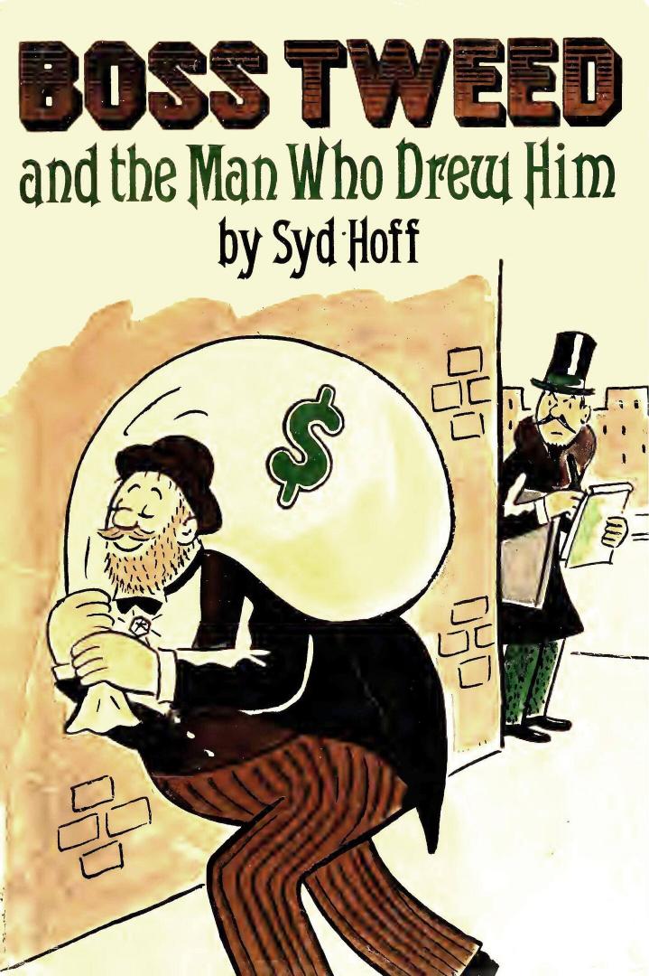 Boss Tweed and the Man Who Drew Him