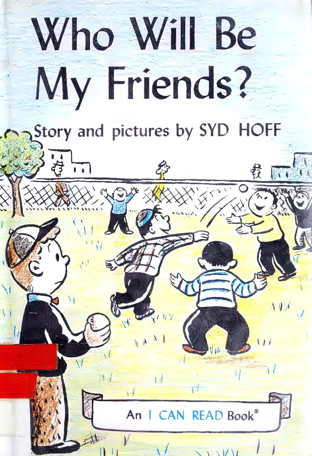 Who Will Be My Friends?