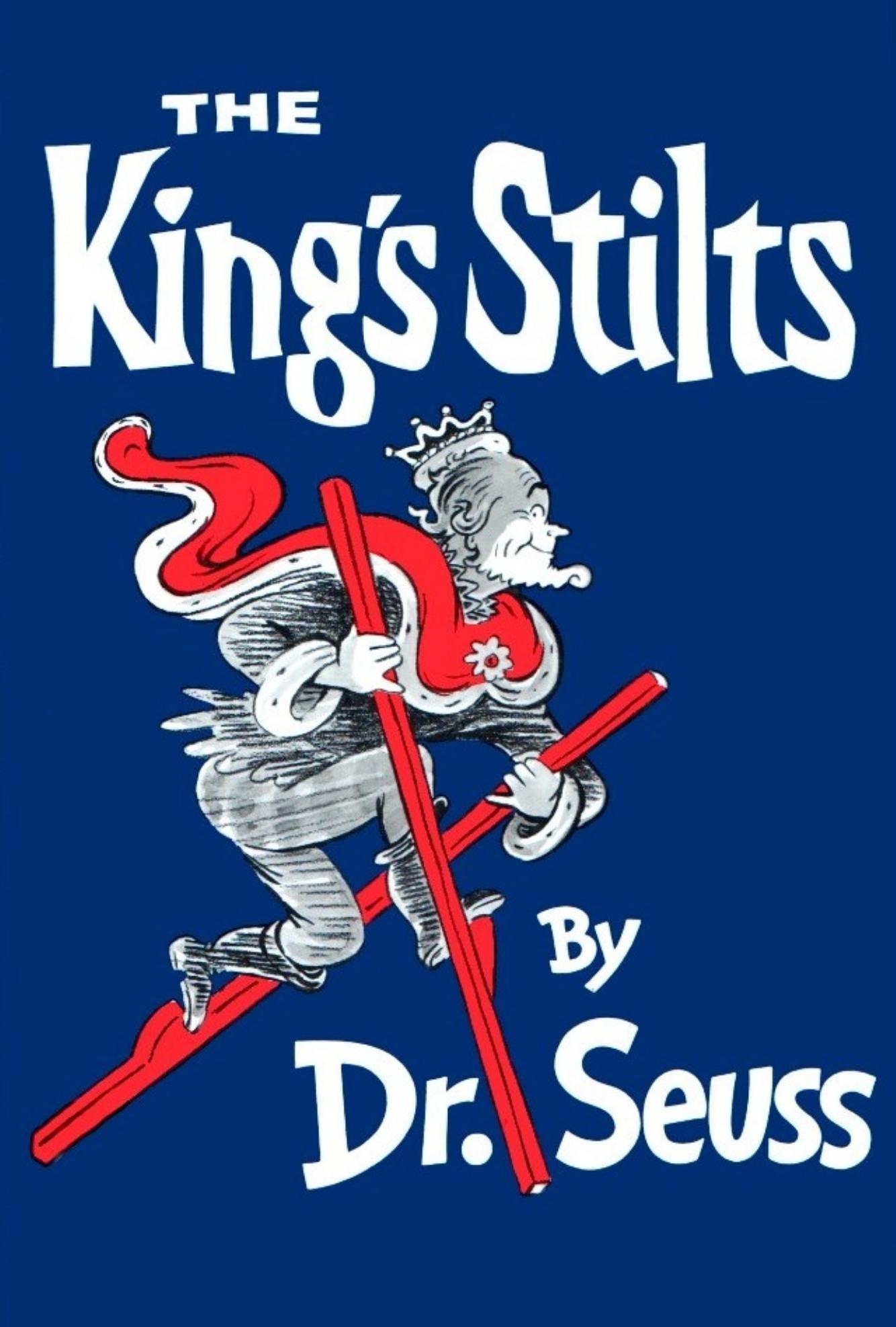 The King's Stilts