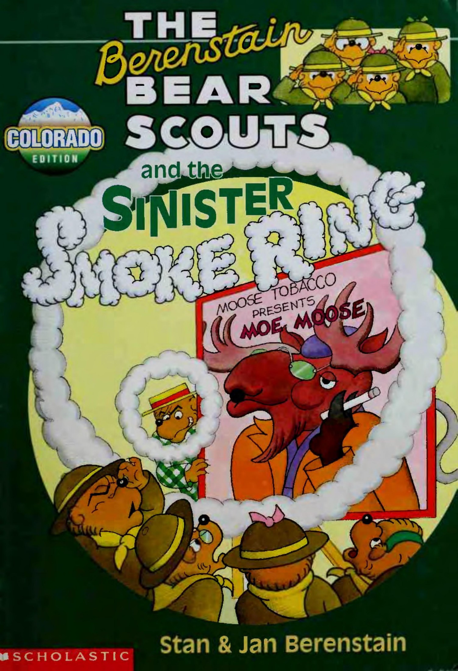 The Berenstain Bear Scouts and the Sinister Smoke Ring