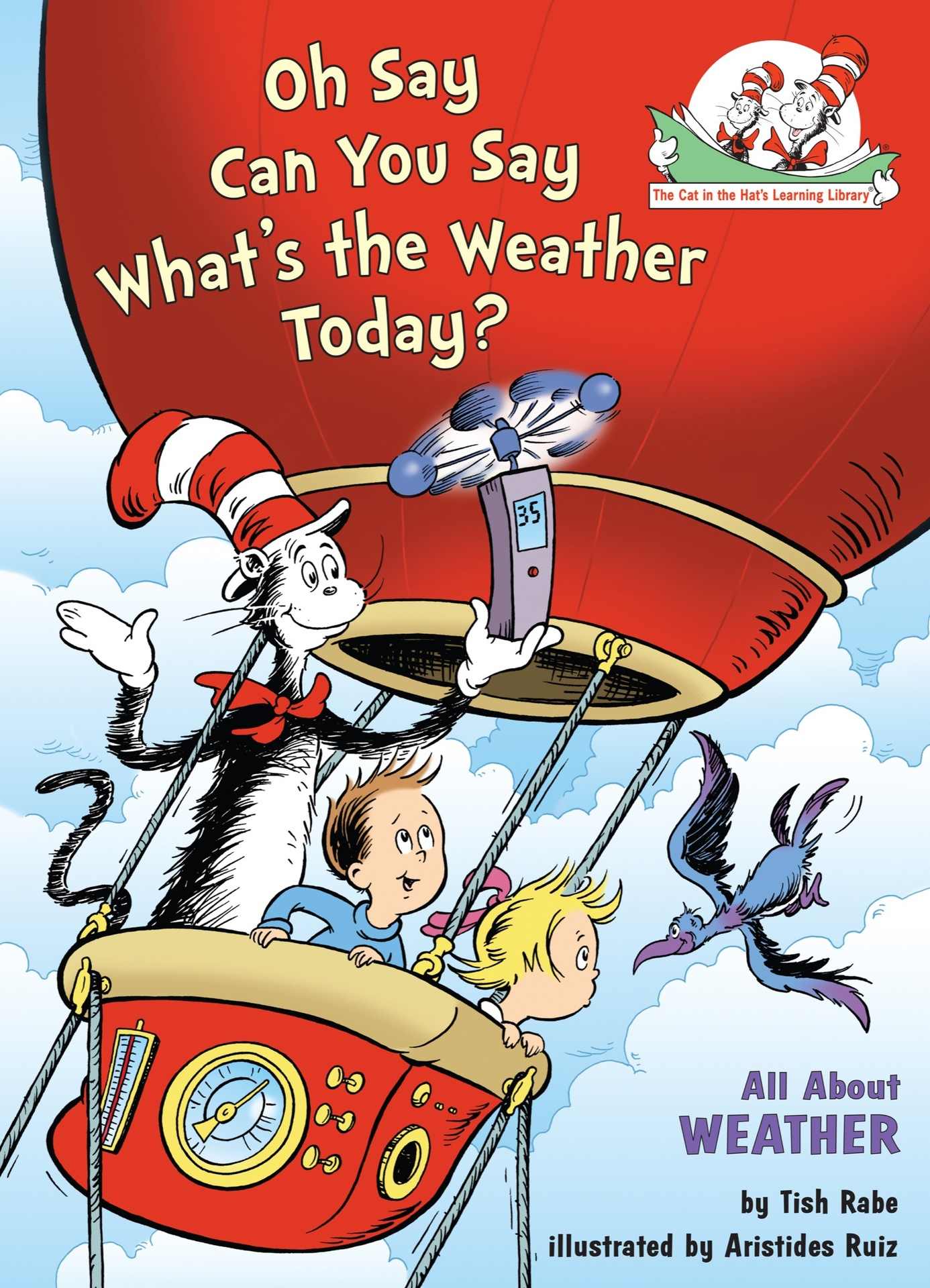 Oh Say Can You Say What's the Weather Today