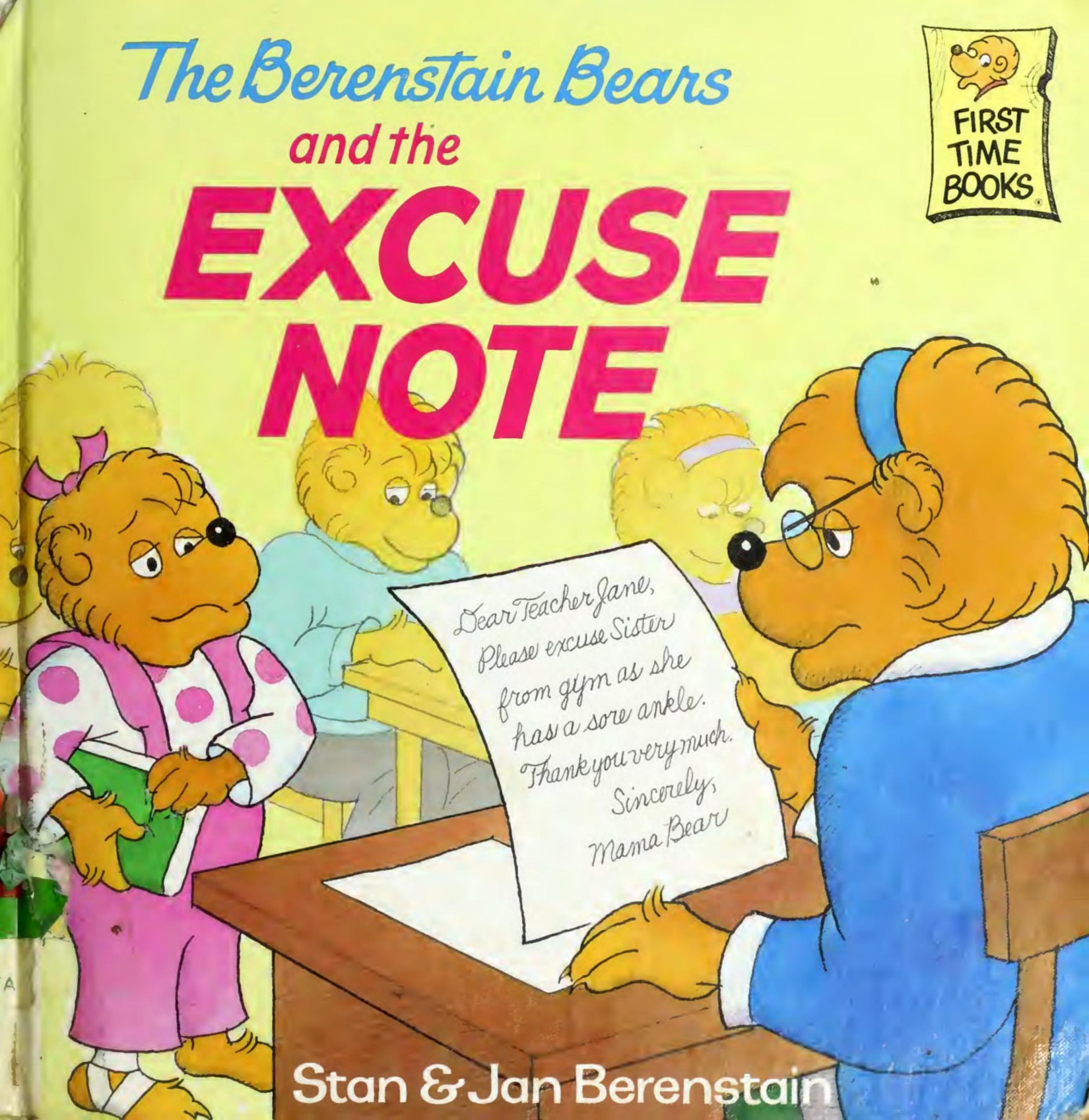 The Berenstain Bears and the Excuse Note